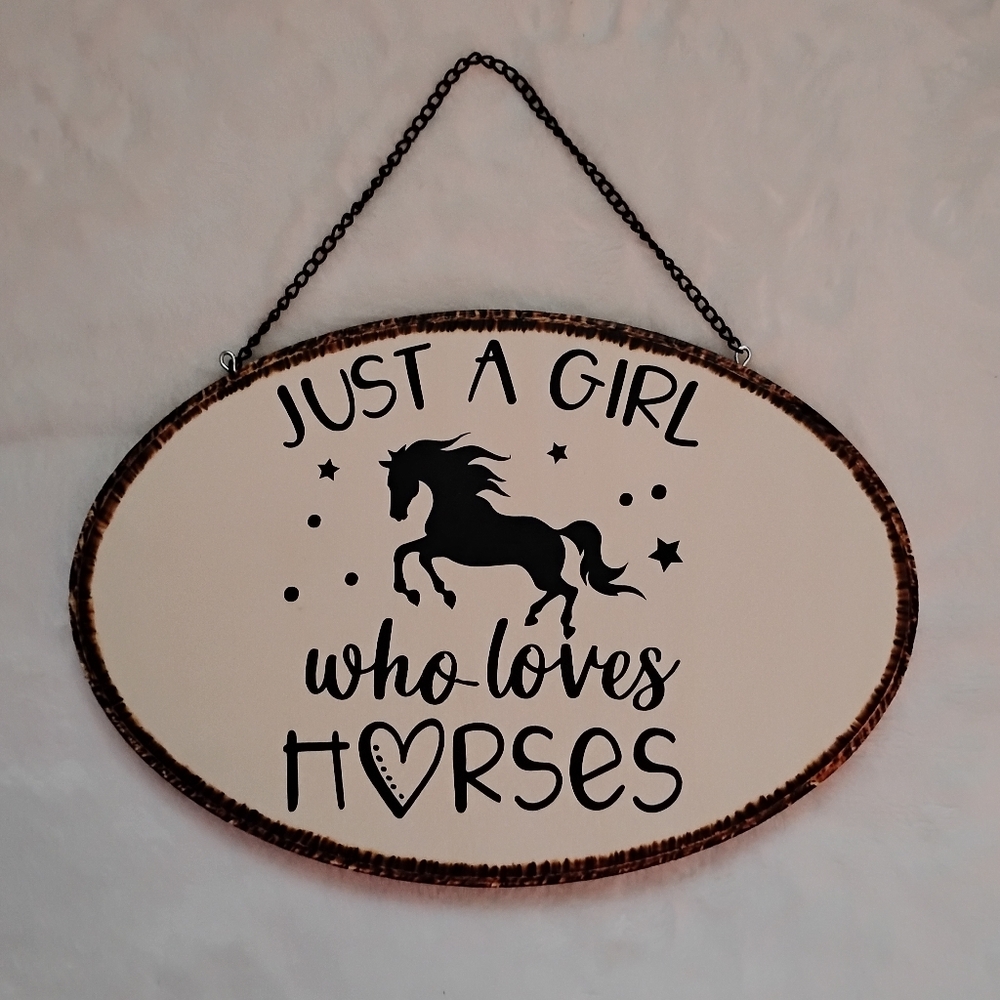 Just a Girl Who Loves Horses Wall Decor